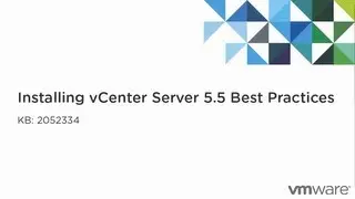 Installing vCenter Server 5.5 best practices KB2052334