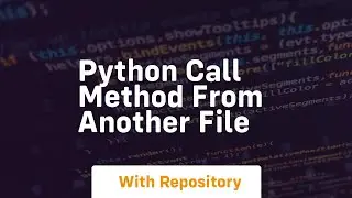 python call method from another file