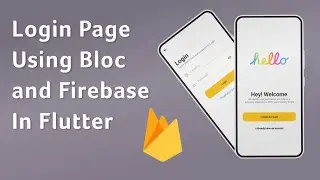 Build a Login Page using Firebase and Bloc in Flutter