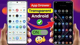 How To Make Transparent App Drawer | App Drawer Ko Transparent Kaise Karen (Android)