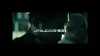 Unleashed (2005, Fullscreen) Opening Credits