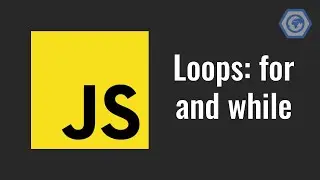 16. JavaScript loops: for and while (do while) with examples.