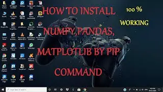 How To Install Numpy , Pandas , Matplotlib In Python 3.12 By Using PIP Command In Hindi Easy Method