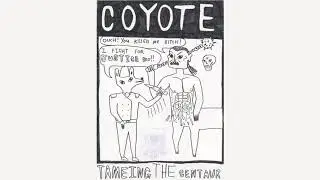 COYOTE - Taming the Centaur