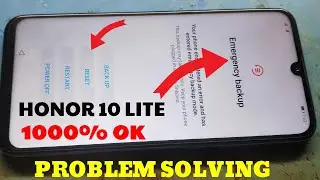 All Honor / Huawei Emergency Backup Problem | Honor 10 Lite Emergency Backup Problem Solving