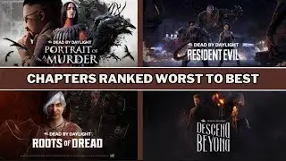 All Dead by Daylight CHAPTERS RANKED by REVIEWS