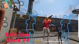 How to edit like Ruck ff 🔥🔥🔥 [Free fire]