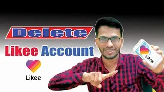 How To Delete Likee Account ||  লাইকী একাউন্ট ডিলেট