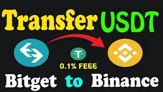 How to Transfer USDT Bitget to Binance