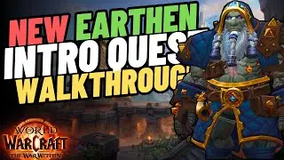 The Earthen Intro Quest Walkthrough | WoW The War Within Beta | World of Warcraft