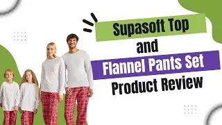 Supasoft Apparel Top and Flannel Pants Set | Awkward Styles Product Review