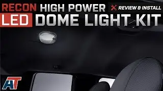 2004-2014 F150 Recon High Power LED Dome Light Kit Review & Install