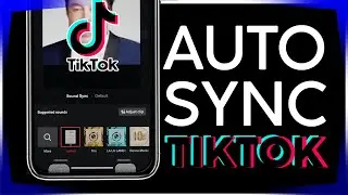 How to Use the Auto Sync Feature on Tiktok 2021