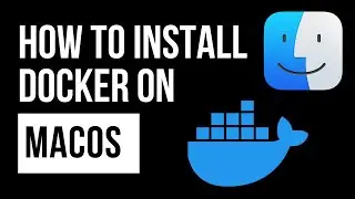 How to Install Docker on MacOS