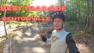 Best Trails of Bentonville!