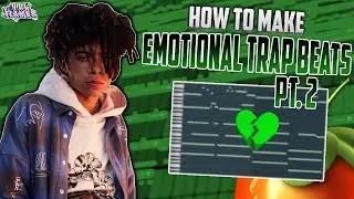 HOW TO MAKE EMOTIONAL TRAP BEATS PT. 2 (TRIPPIE REDD, IANN DIOR) | FL STUDIO 20