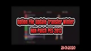 Option File Update Transfer Winter Hox Patch PES 2013