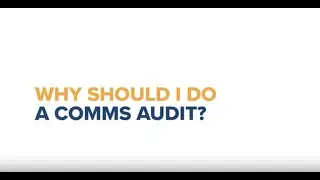 Communications audits: Why you should perform an audit