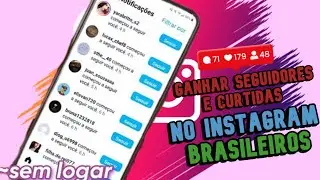 🇧🇷 🔥 GANHAR seguidores e curtidas GRATIS do Brasil sem baixar nada