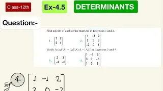 CLASS 12th NCERT MATH //DETERMINANTS // Ex-4.5 Quest No. (4) For CBSE & BIHAR BOARD