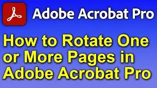 🔥 How to Rotate One or More Pages - Adobe Acrobat Pro