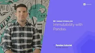 Immutability with Pandas (the inplace parameter) | Free Pandas Tutorial