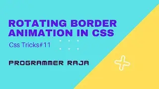 Rotating border animation in css || css tricks#11 || #shorts ||#youtubeshorts