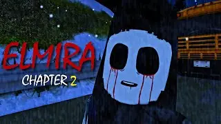 ROBLOX: ELMIRA [CHAPTER 2]