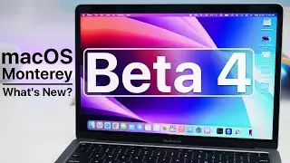 macOS 12 Monterey Beta 4 is Out! - Whats New?