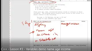 C++ - Lesson #3 - Variables Demo - Name,  Age, Income