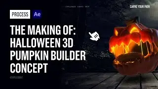 Process - Halloween 3D Pumpkin Builder Concept - After Effects