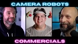 How to create commercial videos with robots feat. Steve Giralt and The Garage {VCC Ep. 7}