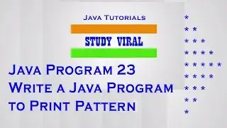 Java Program 23 - Java Program to Print Star Half Diamond Patterns 04 - Study Viral