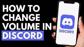 How To Change Volume in Discord | Discord Tutorial