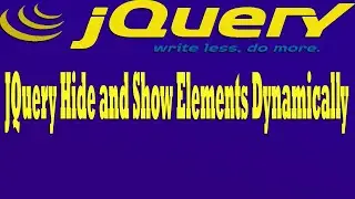 Jquery hide elements dynamically | How to hide elements in jquery