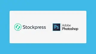 Introducing the Stockpress plugin for Adobe Photoshop