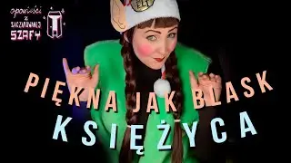 Piękna, jak blask księżyca - Bajka Arabska