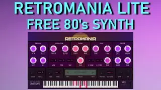 Retromania Lite FREE | 80's Synth