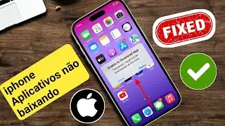 Corrigir aplicativos do iPhone que não estão baixando 2024 |Aplicativos do iPhone não estão baixando