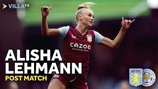 POST MATCH | Alisha Lehmann on 5-0 Leicester City Win