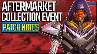 Aftermarket Patch Notes! - Apex Legends Updates