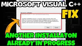 Another installation is already in progress Microsoft visual C++ Fix