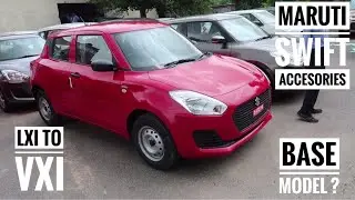 Maruti Suzuki Swift Accesories | Maruti Swift Lxi to Vxi | 2018 Maruti Swift | Swift Accesories