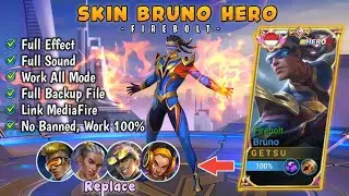 SCRIPT SKIN BRUNO HERO FULL EFFECT & SOUND NO PASSWORD!! NEW PATCH