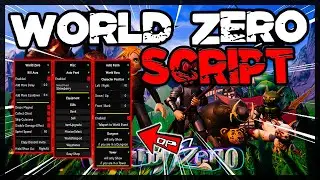 BEST | World Zero Script *2025* Very OP Scripts