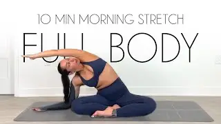 10 Min Full Body Morning Yoga (DAY 22)