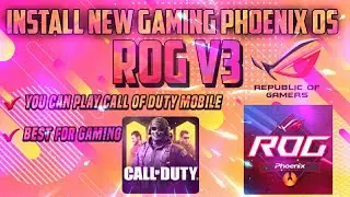 How to install Phoenix OS ROG V3 || How to play call of duty mobile in Phoenix OS || Squad Helper.