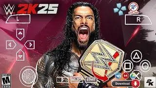 WWE 2K25 PPSSPP Update V1 | Full Character Mod Smackdown HD Graphics