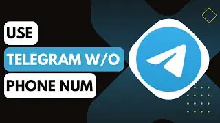 How To Use Telegram Without Phone Number !