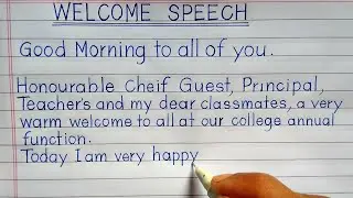 Welcome Speech in English for Chief Guest | Neat and Clean handwriting